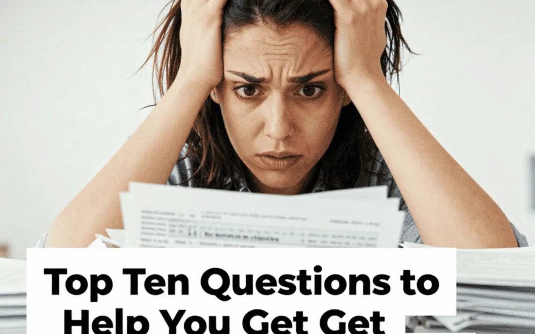 Top Ten Questions to Help You Get Through Tax Season